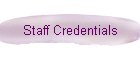 Staff Credentials